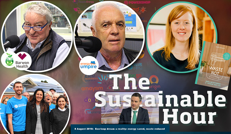 The Sustainable Hour no 228 on 8 August 2018 with John Agar, Alan Rattray, Dan Cowdell, Erin Rhoads and James Shaw